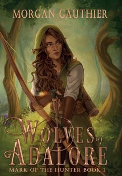 Wolves of Adalore - Gauthier, Morgan