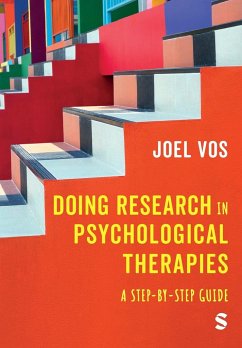 Doing Research in Psychological Therapies - Vos, Joel