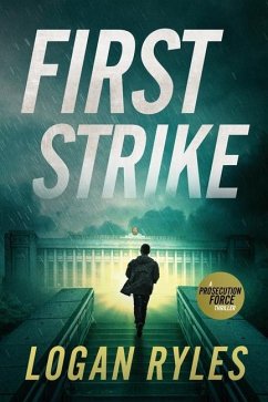 First Strike - Ryles, Logan