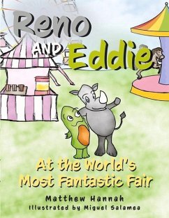 Reno and Eddie at the World's Most Fantastic Fair: Volume 1 - Hannah, Matthew