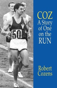 COZ-A Story of One on the Run - Cozens, Robert