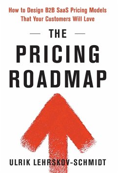 The Pricing Roadmap - Lehrskov-Schmidt, Ulrik