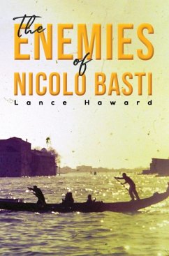 The Enemies of Nicolo Basti - Haward, Lance