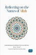 Reflecting on the Names of Allah - Bild 1