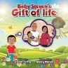 Baby Steven's Gift of Life - Bild 1