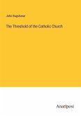 The Threshold of the Catholic Church