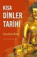 Kisa Dinler Tarihi - Kerr, Gordon