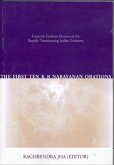 The First Ten K R Narayanan Orations: Essays by Eminent Persons on the Rapidly Transforming Indian Economy