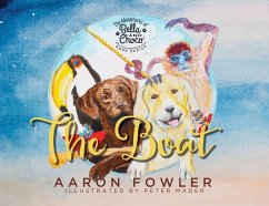 The Adventures of Bella and Choco - The Boat - Fowler, Aaron