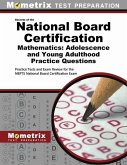 National Board Certification Mathematics: Adolescence and Young Adulthood Practice Questions: Practice Tests and Exam Review for the Nbpts National Bo