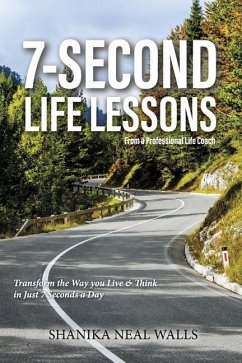 Seven Second Life Lessons - Neal Walls, Shanika