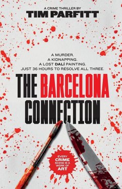 The Barcelona Connection - Parfitt, Tim