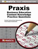 Praxis Business Education Content Knowledge Practice Questions: Practice Tests and Exam Review for the Praxis Subject Assessments