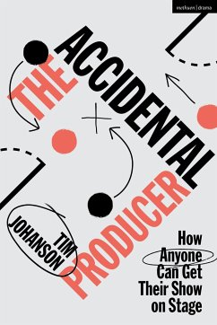 The Accidental Producer - Johanson, Tim
