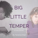 Big Little Temper (eBook, ePUB)