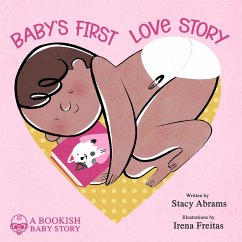 Baby's First Love Story - Abrams, Stacy