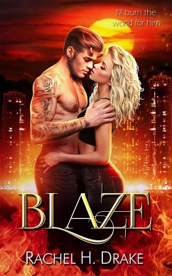 Blaze - Drake, Rachel H.