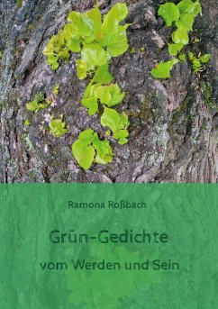 Grün-Gedichte - Roßbach, Ramona