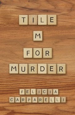 Tile M for Murder - Carparelli, Felicia