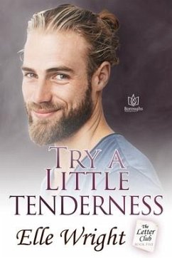 Try a Little Tenderness - Wright, Elle