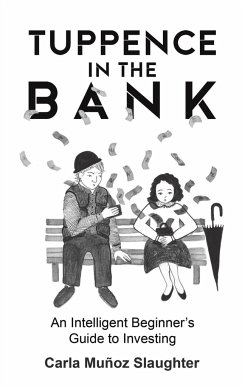 Tuppence in the Bank - Slaughter, Carla Munoz