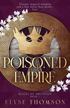 Poisoned Empire - Thomson, Elyse