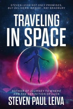 Traveling in Space (Revised Edition) - Leiva, Steven Paul