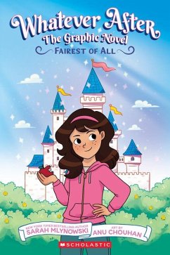 Whatever After #1: Fairest of All - Mlynowski, Sarah