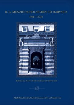 Cover R. G. Menzies Scholarships to Harvard 1968-2010: Menzies Scholarship Selection Committee