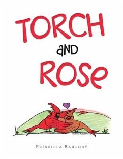 Torch and Rose - Bauldry, Priscilla