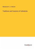 Traditions and Customs of Cathedrals