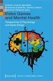 Video Games and Mental Health (eBook, PDF)