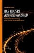 Das Konzert als Resonanzraum (eBook,... - Bild 1