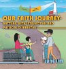 Our Faith Journey - Battling with... - Bild 1