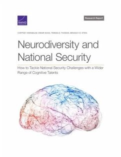 Neurodiversity and National Security - Weinbaum, Cortney; Khan, Omair; Thomas, Teresa D