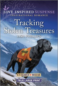 Tracking Stolen Treasures - Phillips, Lisa