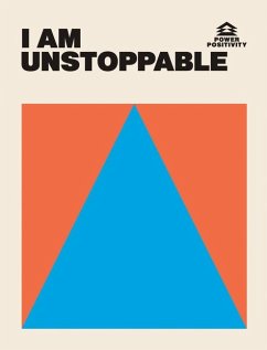 I AM UNSTOPPABLE - Hardie Grant Books