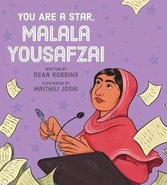 You Are a Star, Malala Yousafzai - Robbins, Dean