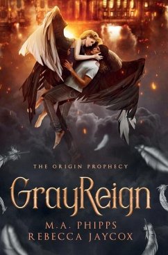 GrayReign - Phipps, M. A.; Jaycox, Rebecca