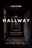 The Hallway Study Guide