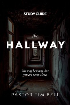 The Hallway Study Guide - Bell, Tim