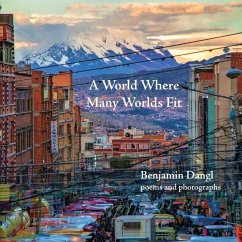 A World Where Many Worlds Fit - Dangl, Benjamin