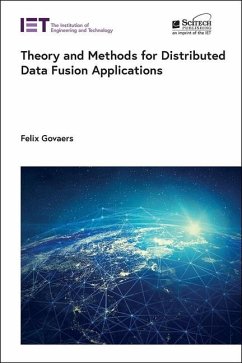 Theory and Methods for Distributed Data Fusion Applications - Govaers, Felix