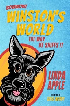 Winston's World: The Way He Sniffs It - Apple, Linda