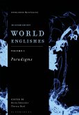 Bloomsbury World Englishes Volume 1: Paradigms