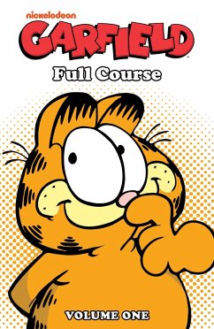 Garfield: Full Course Vol. 1 - Evanier, Mark; Nickel, Scott