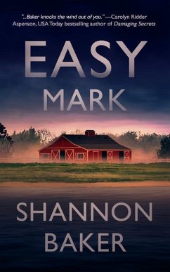 Easy Mark - Baker, Shannon