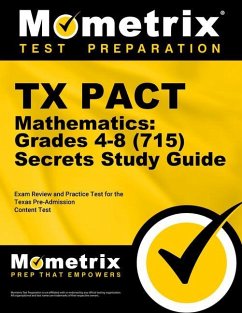 TX Pact Mathematics: Grades 4-8 (715) Secrets Study Guide