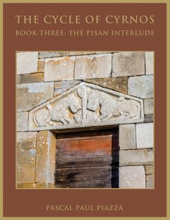 The Cycle of Cyrnos Book Three: The Pisan Interlude - Piazza, Pascal Paul