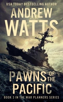 Pawns of the Pacific - Watts, Andrew